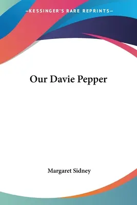 Náš Davie Pepper - Our Davie Pepper