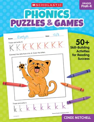Fonetické hádanky a hry pro děti předškolního věku: 50+ aktivit na rozvoj dovedností pro úspěšné čtení - Phonics Puzzles & Games for Prek-K: 50+ Skill-Building Activities for Reading Success