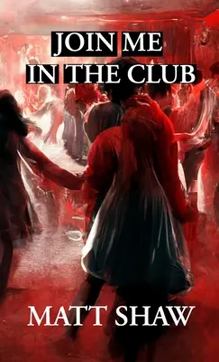Přidej se ke mně do klubu - Join Me In The Club