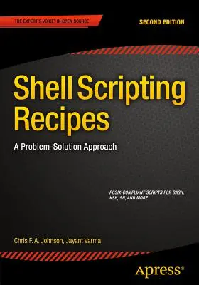 Recepty na skriptování v shellu: Přístup k řešení problémů - Shell Scripting Recipes: A Problem-Solution Approach