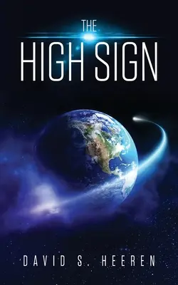 Vysoké znamení - The High Sign
