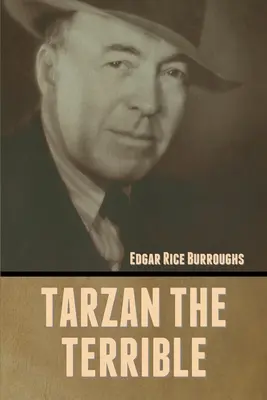 Tarzan Hrozný - Tarzan the Terrible