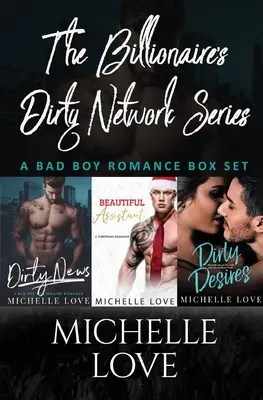 Série The Billionaires Dirty Network (Miliardářská špinavá síť): A Bad Boy Romance Box Set - The Billionaires Dirty Network Series: A Bad Boy Romance Box Set