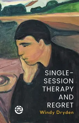 Terapie v jednom sezení a lítost - Single-Session Therapy and Regret