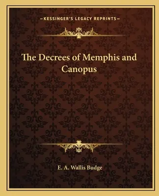 Memfidské a Kanopské dekrety - The Decrees of Memphis and Canopus