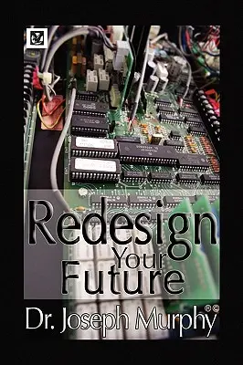 Přeprojektujte svou budoucnost - Re-Design Your Future
