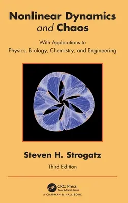 Nelineární dynamika a chaos: S aplikacemi ve fyzice, biologii, chemii a inženýrství. - Nonlinear Dynamics and Chaos: With Applications to Physics, Biology, Chemistry, and Engineering