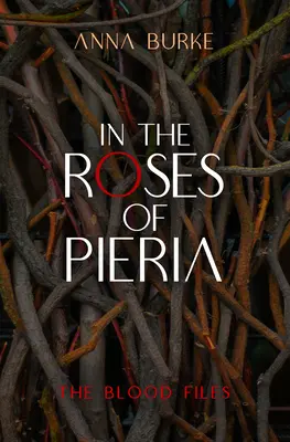 V růžích Pierie - In the Roses of Pieria