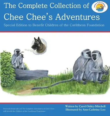 Kompletní sbírka Chee Cheeho dobrodružství: Série Chee Cheeho dobrodružství - The Complete Collection of Chee Chee's Adventures: Chee Chee's Adventure Series