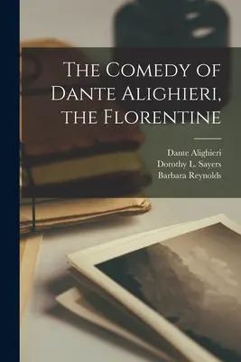Komedie Dante Alighieriho, Florenťana - The Comedy of Dante Alighieri, the Florentine
