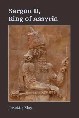 Sargon II, asyrský král - Sargon II, King of Assyria