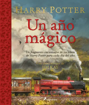 Harry Potter: Harry Potter -Kouzelný rok: Un Ao Mgico / Harry Potter -A Magical Year: The Illustrations of Jim Kay / Ilustrace Jima Kaye - Harry Potter: Un Ao Mgico / Harry Potter -A Magical Year: The Illustrations of Jim Kay