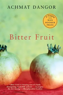 Hořké ovoce - Bitter Fruit