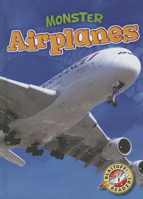 Monstrózní letadla - Monster Airplanes