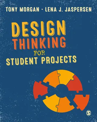 Designové myšlení pro studentské projekty - Design Thinking for Student Projects