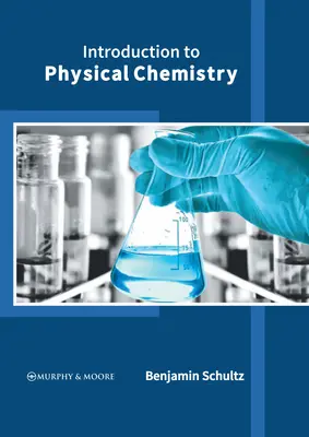 Úvod do fyzikální chemie - Introduction to Physical Chemistry