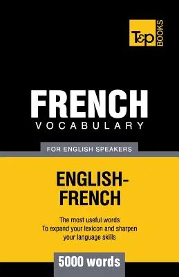 Francouzský slovník pro anglicky mluvící - 5000 slovíček - French vocabulary for English speakers - 5000 words