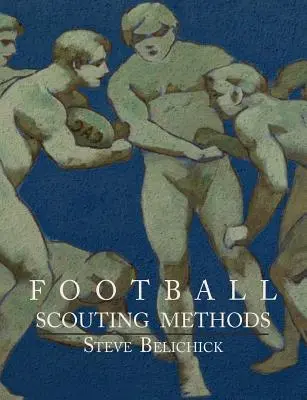 Metody fotbalového skautingu - Football Scouting Methods