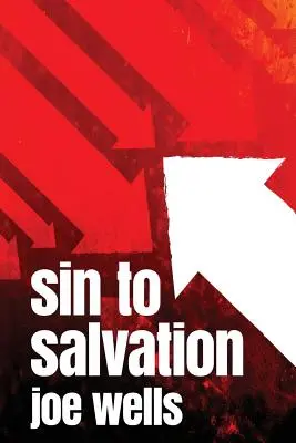 Od hříchu ke spáse - Sin to Salvation