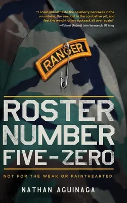 Roster číslo pět nula: Není pro slabé ani slaboduché - Roster Number Five-Zero: Not for the Weak or Fainthearted