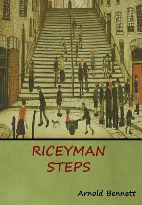 Riceymanovy kroky - Riceyman Steps