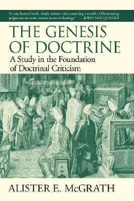 Geneze nauky: S. Lewis: Geneze doktríny: Studie o základech doktrinální kritiky (A Study in the Foundation of Doctrinal Criticism) - The Genesis of Doctrine: A Study in the Foundation of Doctrinal Criticism