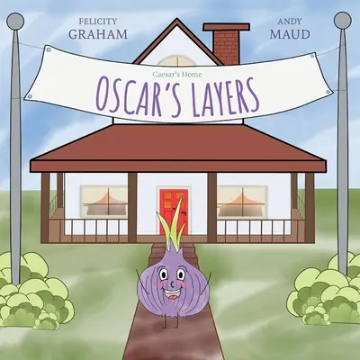 Caesarův domov: Oscarovy vrstvy - Caesar's Home: Oscar's Layers