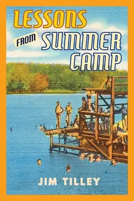 Lekce z letního tábora - Lessons from Summer Camp