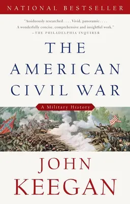 Americká občanská válka: Vojenské dějiny - The American Civil War: A Military History