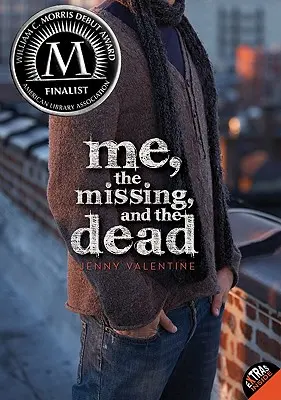 Já, pohřešovaní a mrtví - Me, the Missing, and the Dead