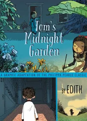 Tom's Midnight Garden Graphic Novel (Tomova půlnoční zahrada) - Tom's Midnight Garden Graphic Novel