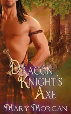 Sekera dračího rytíře - Dragon Knight's Axe