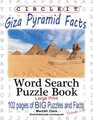 Zakroužkujte to, Fakta o pyramidě v Gíze, Hledání slov, Puzzle Book - Circle It, Giza Pyramid Facts, Word Search, Puzzle Book