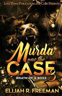 Murda byl případ 3 - Murda Was The Case 3