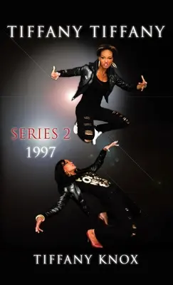 Tiffany Tiffany: Série 2 1997 - Tiffany Tiffany: Series 2 1997