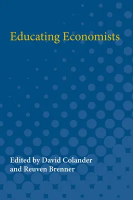 Vzdělávání ekonomů - Educating Economists