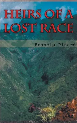 Dědicové ztracené rasy - Heirs of a Lost Race