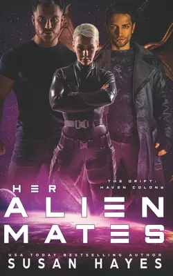 Její mimozemské družky - Her Alien Mates