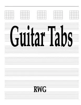Kytarové tabulatury: 50 stran 8,5 X 11 - Guitar Tabs: 50 Pages 8.5 X 11