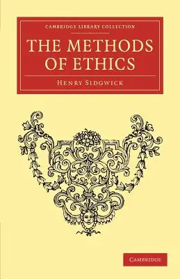 Metody etiky - The Methods of Ethics