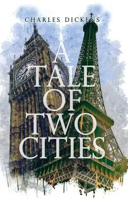 Příběh dvou měst - A Tale of Two Cities
