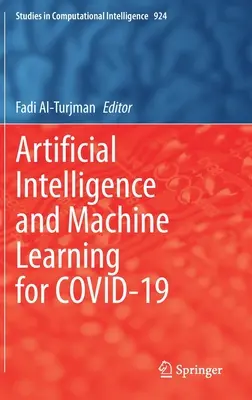 Umělá inteligence a strojové učení pro Covid-19 - Artificial Intelligence and Machine Learning for Covid-19