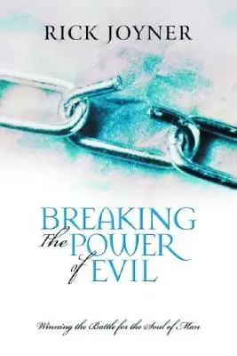 Zlomení moci zla - Breaking the Power of Evil