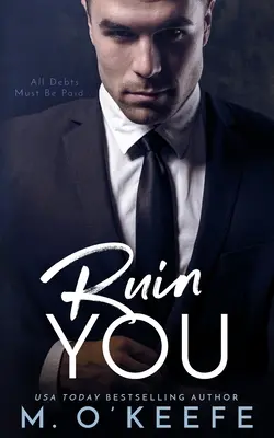 Zničit tě - Ruin You