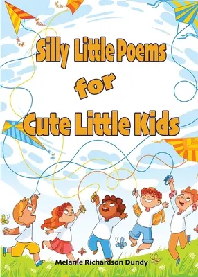 Hloupé básničky pro malé roztomilé děti - Silly little Poems for Cute little Kids