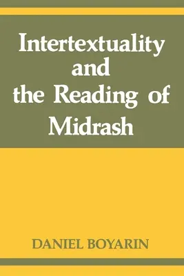 Intertextualita a čtení midrašů - Intertextuality and the Reading of Midrash