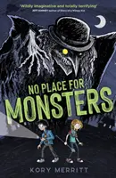 Není místo pro příšery - No Place for Monsters