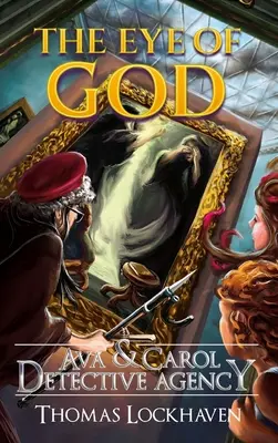 Detektivní agentura Ava & Carol: Boží oko - Ava & Carol Detective Agency: The Eye of God