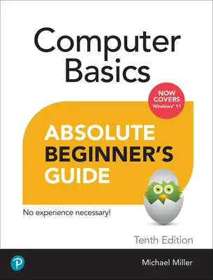 Základy práce s počítačem Průvodce pro naprosté začátečníky, vydání pro Windows 11 - Computer Basics Absolute Beginner's Guide, Windows 11 Edition