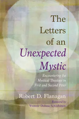 Dopisy nečekaného mystika - The Letters of an Unexpected Mystic